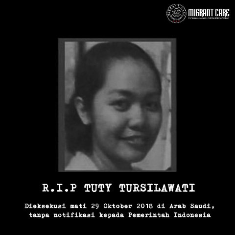 Sederet TKI yang Dieksekusi Mati Tanpa Pemberitahuan ke Indonesia