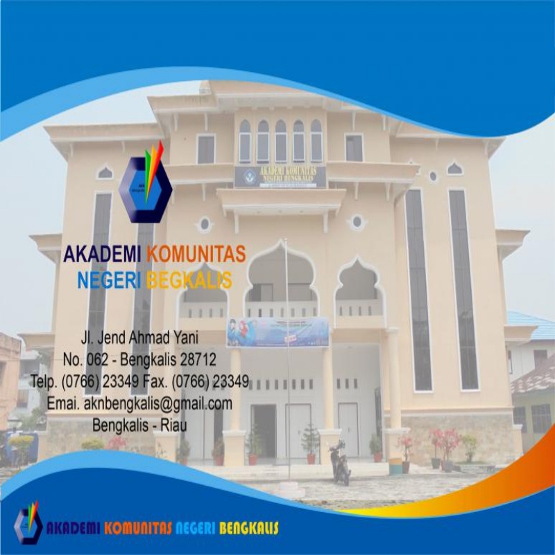 AKN Bengkalis Akan Menjadi Rujukan     