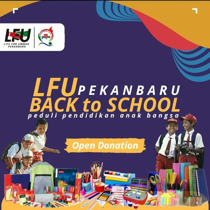 LFU Riau Hadirkan Program Back To School