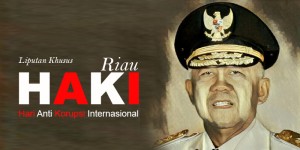 Riau Tidak Dapat Penghargaan Apapun dari KPK